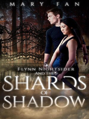 cover image of Flynn Nightsider and the Shards of Shadow